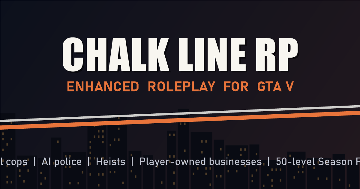 Chalk Line RP artwork (in-game screenshot coming soon)